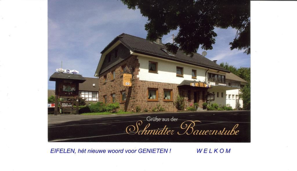 Hotel Restaurant Schmidter Bauernstube Nideggen Bagian luar foto